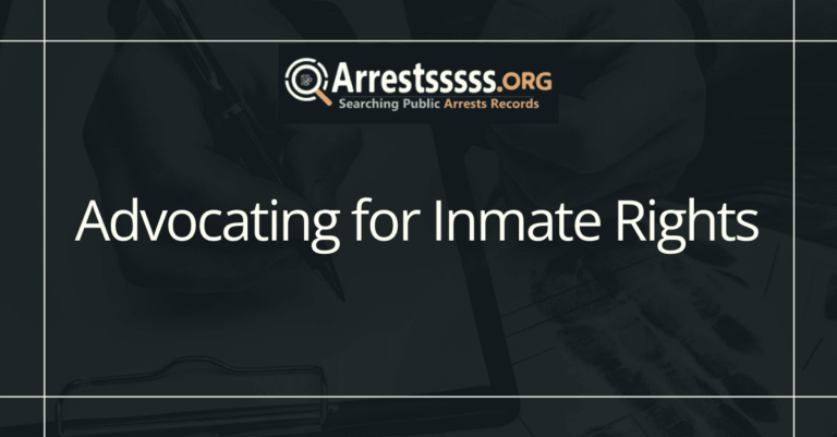 Advocating for Inmate Rights