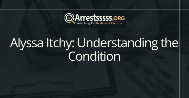 Alyssa Itchy: Understanding the Condition
