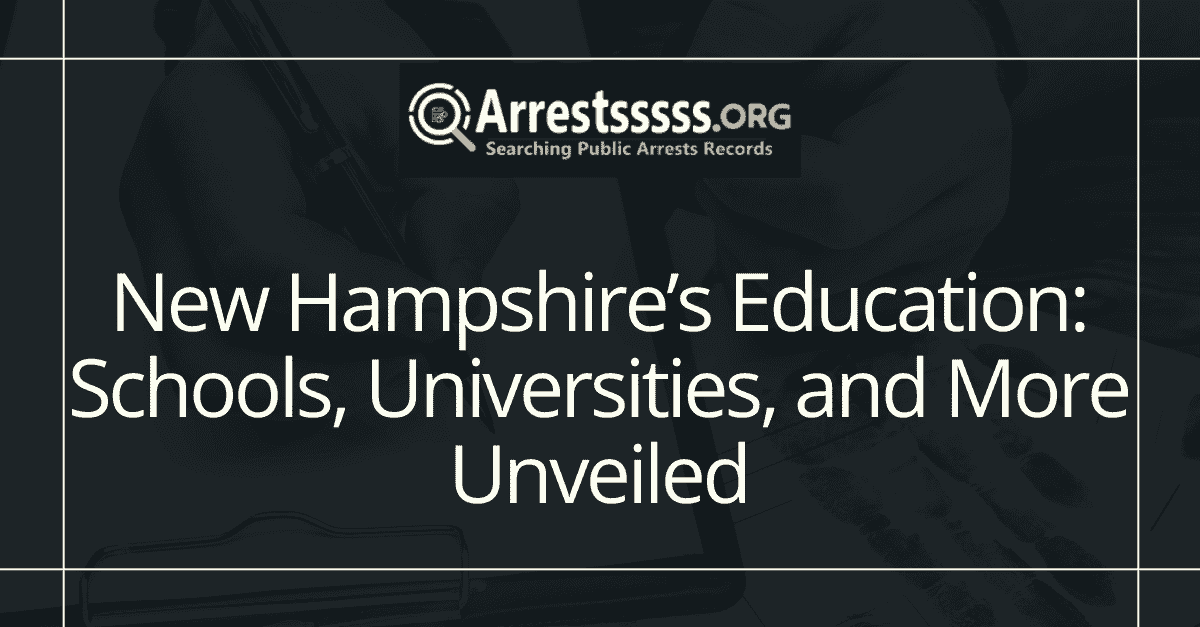 New Hampshires Education Schools Universities and More Unveiled