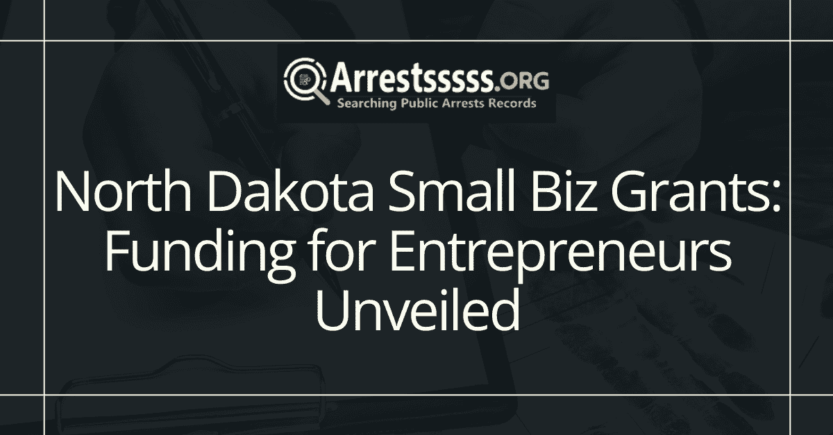 North Dakota Small Biz Grants Funding for Entrepreneurs Unveiled