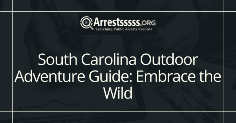 South Carolina Outdoor Adventure Guide Embrace the Wild